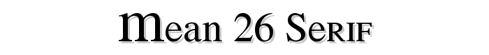MEAN 26 Serif font